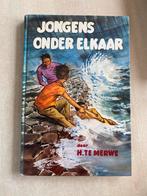 Jongens onder elkaar (H. te Merwe), Ophalen of Verzenden, Gelezen