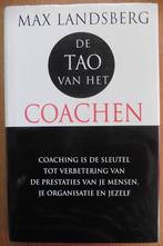 De Tao van het coachen – Max Landsberg, Instructieboek, Ophalen of Verzenden, Zo goed als nieuw, Overige onderwerpen