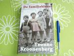 De familieblues - Yvonne Kroonenberg, Ophalen of Verzenden, Gelezen, Yvonne Kroonenberg
