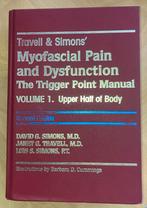 Myofascial Pain And Dysfunction The Trigger Point Manual V 1, Ophalen of Verzenden, Gezondheid en Conditie, Gelezen, Janet G Travell David G Simons