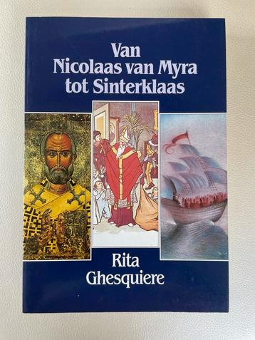 Van Nicolaas van Myra tot Sinterklaas, Rita Ghesquiere beschikbaar voor biedingen