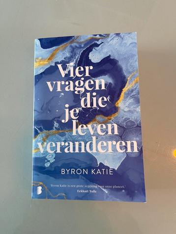 Byron Katie - Vier vragen die je leven veranderen beschikbaar voor biedingen