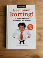 Jos Burgers - Geef nooit korting!, Ophalen of Verzenden, Zo goed als nieuw, Jos Burgers
