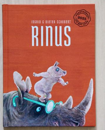 RINUS - Ingrid & Dieter Schubert  *Prentenboek vh jaar 2025* beschikbaar voor biedingen