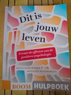 Dit is jouw leven - Ernst Bohlmeijer, Ophalen of Verzenden, Zo goed als nieuw, Overige onderwerpen, Ernst Bohlmeijer & Monique Hulsbergen