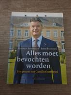 Alles moet bevochten worden - Camille Oostwegel, Ophalen of Verzenden, Gelezen, Rosalie Sprooten, John Hoenen, Politiek