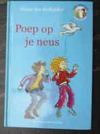 Poep op je neus Vivian den Hollander boek Suus en Tim Avi M3, Ophalen of Verzenden, Gelezen, Vivian den Hollander, Fictie algemeen
