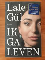 Lale Gül - Ik Ga Leven, Gelezen, Ophalen of Verzenden, Lale Gül, Overige