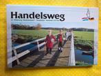 Handelsweg wandelgids, Ophalen of Verzenden, Gelezen, Europa