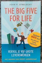 John P. Strelecky - The big five for life (leiderschap), Ophalen of Verzenden, Zo goed als nieuw, John P. Strelecky
