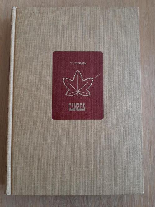 Canada - Land van vrijheid ruimte en ontplooiing (1952), Boeken, Geschiedenis | Wereld, Gelezen, Noord-Amerika, 20e eeuw of later