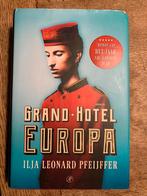 Grand Hotel Europa door Ilja Leonard Pfeijffer, Boeken, Literatuur, Ophalen of Verzenden, Zo goed als nieuw