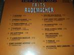 Frits Rademacher - Het Beste van, Ophalen of Verzenden, Zo goed als nieuw, Levenslied of Smartlap