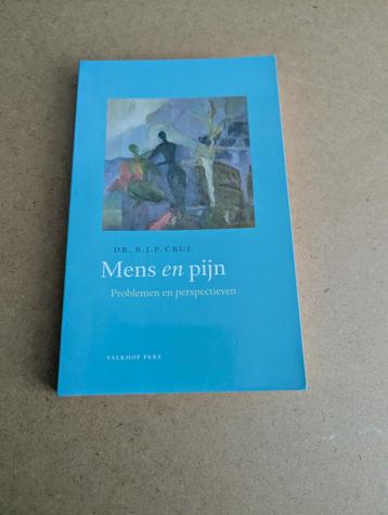 Mens en pijn - Dr. B.J.P. Crul beschikbaar voor biedingen