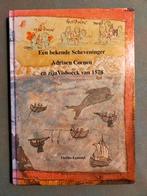 Een bekende Scheveninger - Adriaen Coenen en zijn Visboeck, Ophalen of Verzenden, 15e en 16e eeuw, Zo goed als nieuw