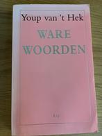 Youp van 't Hek - Ware Woorden, Ophalen of Verzenden, Gelezen, Nederland