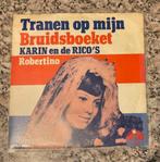 KARIN EN DE RICO’S - TRANEN OP MIJN BRUIDSBOEKET (SINGLE), Gebruikt, 7 inch, Single, Ophalen of Verzenden