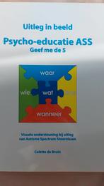 Psycho educatie ASS geef me de vijf, Boeken, Advies, Hulp en Training, Ophalen of Verzenden, Zo goed als nieuw