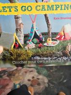 Haakboek: Let's Go Camping - Kate Bruning, Breien en Haken, Nieuw, Ophalen of Verzenden, Kate Bruning