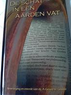 De schat in een aarden vat. Ds A Geuze/Ds J Roos, Boeken, Godsdienst en Theologie, Christendom | Protestants, Ophalen of Verzenden