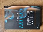 Meredith Wild - Harde leugen, Ophalen of Verzenden, Zo goed als nieuw, Meredith Wild