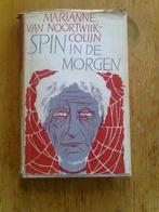 Spin in de morgen, door Marianne Noortwijk-Colijn, Ophalen of Verzenden, Nederland