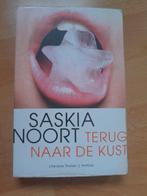 Saskia Noort - Terug naar de kust, Saskia Noort, Ophalen of Verzenden, Zo goed als nieuw, Nederland