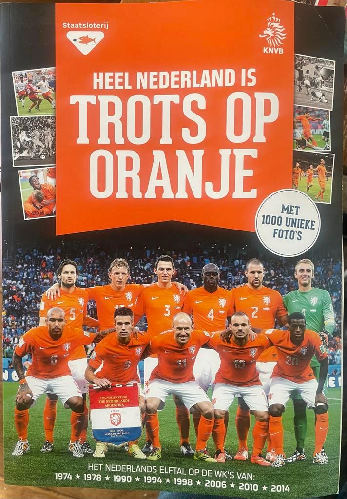 Heel Nederland trots op Oranje - Must-have voor liefhebbers, Boeken, Sportboeken, Zo goed als nieuw, Balsport, Ophalen of Verzenden