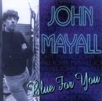 John Mayall - Blue for you, Ophalen of Verzenden, 1960 tot 1980, Zo goed als nieuw, Blues