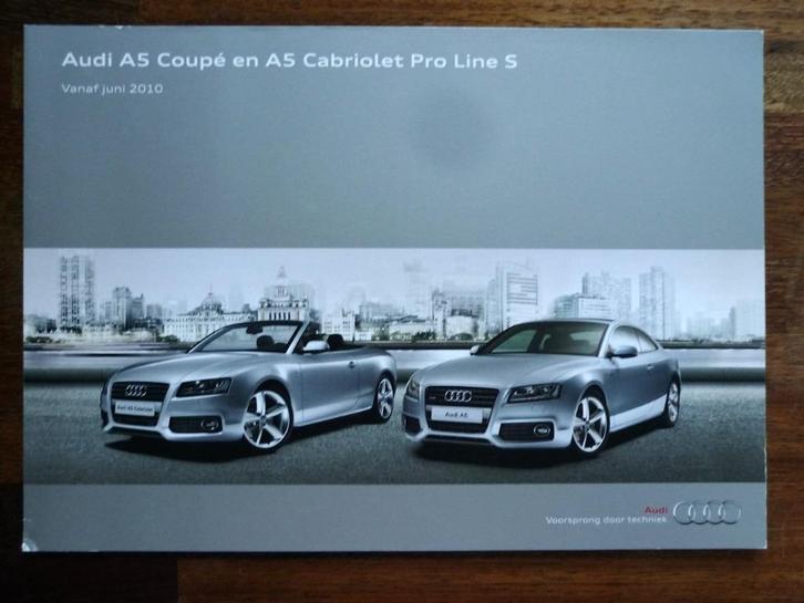 Audi A5 Coupé/Cabriolet Pro Line S (2010), Boeken, Auto's | Folders en Tijdschriften, Nieuw, Audi, Ophalen of Verzenden