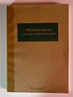 Frederick Delius A Village Romeo and Juliet HPS 885, Muziek en Instrumenten, Bladmuziek, Klassiek, Ophalen of Verzenden, Zo goed als nieuw