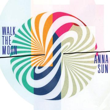 Walk The Moon - Anna Sun (PROMO) beschikbaar voor biedingen