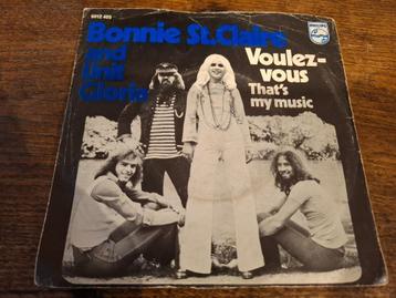 Single - Bonnie St. Claire And Unit Gloria ‎– Voulez-vous  beschikbaar voor biedingen