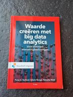 Waarde creëren met big data-analytics 9789001899837, Ophalen of Verzenden, Nieuw, Peter Verhoef; Natasha Walk; Edwin Kooge