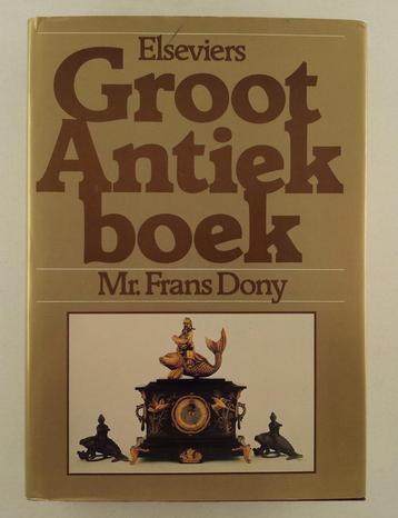 Dony. Mr. Frans - Elseviers groot antiekboek beschikbaar voor biedingen