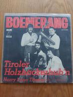 Boemerang Tiroer Holzhackerbub,n, Ophalen of Verzenden, Gebruikt, Overige formaten, Levenslied of Smartlap