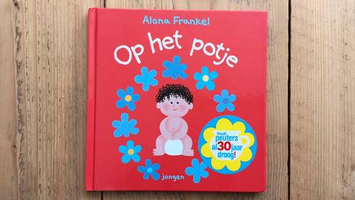 Alona Frankel - Op het potje, Boeken, Kinderboeken | Baby's en Peuters, Zo goed als nieuw, Ophalen of Verzenden
