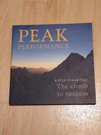 GESIGNEERD (Signed) Peak-performance. Katja Staartjes. 2009, Boeken, Sportboeken, Ophalen of Verzenden, Zo goed als nieuw