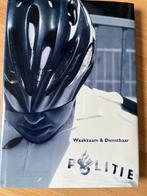 Waakzaam en dienstbaar Politie, Ophalen of Verzenden, Zo goed als nieuw