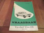 Vraagbaak Vauxhall Viva HB vanaf 1967, Auto diversen, Ophalen of Verzenden
