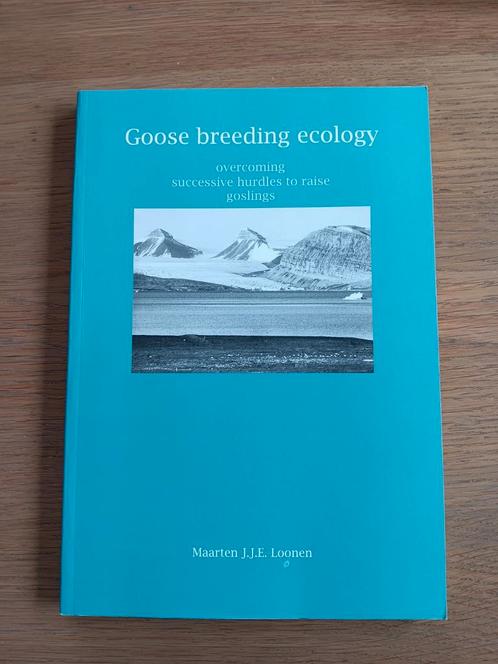 M Loonen - Goose breeding ecology - proefschrift 1997, Boeken, Wetenschap, Zo goed als nieuw, Ophalen of Verzenden