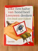 Joke van Leeuwen - Een halve hond heel denken, Boeken, Kinderboeken | Jeugd | onder 10 jaar, Ophalen, Fictie algemeen, Joke van Leeuwen
