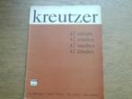 KREUTZER - 42 ETUDES  VOOR VIOOL, Gebruikt, Klassiek, Ophalen of Verzenden, Artiest of Componist