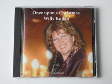 Willy Kollen - Once Upon a Christmas beschikbaar voor biedingen