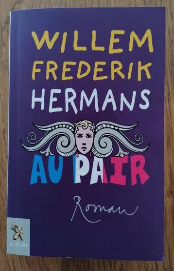 Willem Frederik Hermans - Au pair (1989), heruitgave 2002. beschikbaar voor biedingen