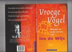 Vroege vogels, Verzen radioprogramma, Ivo de Wijs, Natuur, Ophalen of Verzenden, Zo goed als nieuw, Vogels, Ivo de Wijs