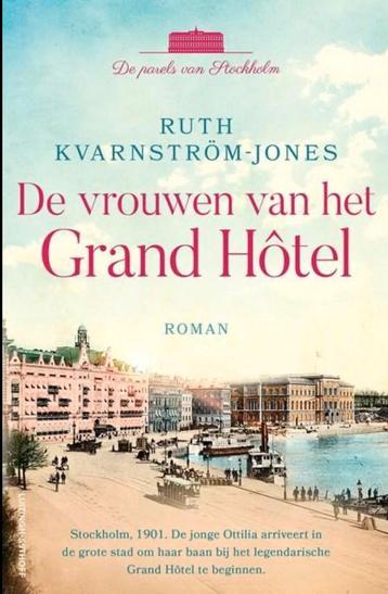 Ruth Kvarnström-Jones - De vrouwen van het Grand Hôtel beschikbaar voor biedingen