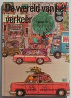 Boek - De wereld van het verkeer - deel III - 1977, Boeken, Schoolboeken, Ophalen, Overige vakken, Diverse auteurs, Zo goed als nieuw