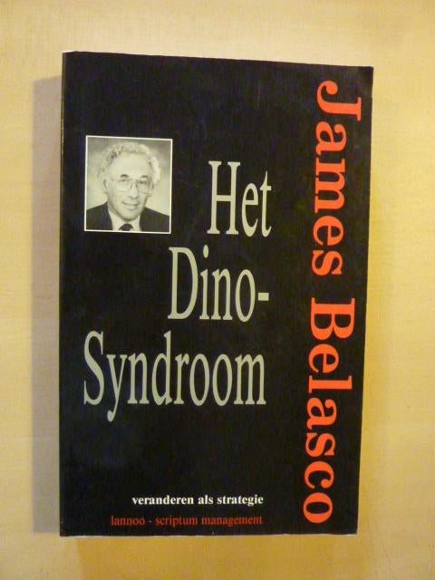 James Belasco - Het dino-syndroom, Ophalen of Verzenden, Zo goed als nieuw
