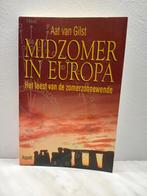 Midzomer in Europa - Aat van Gilst zgan vaste prijs, Boeken, Achtergrond en Informatie, Spiritualiteit algemeen, Aat van Gilst